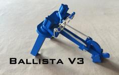 Ballista V3 Desktop Siege Weapon 3D Printer Model