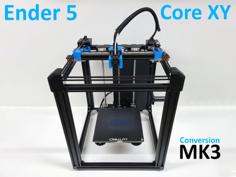 Ender 5 Core XY With Linear Rails MK3 3D Printer Model