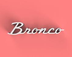 Bronco Classic Badge 3D Printer Model