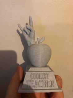 Coolest Teacher Award 3D Printer Model