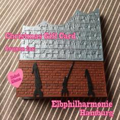 Christmas Gift Card Coupon Elbphilharmonie Hamburg 3D Printer Model