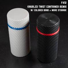 Knurled Twist Container – F412 Remix 3D Printer Model