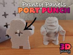 Printy Panels – Port Punch 3D Printer Model