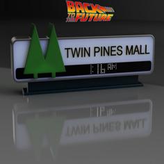 Carlz Twin Pines Mall Sign From Back To The Future 3D Printer Model