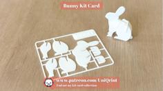 Bunny Kit Card 3D Printer Model