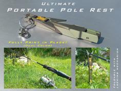 Ultimate Portable Pole Rest (Fishing) 3D Printer Model