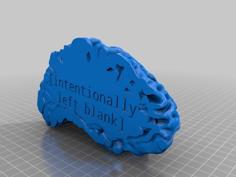 Intentionally Left Brain 3D Printer Model