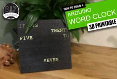 Arduino Word Clock – 3D Printable 3D Printer Model