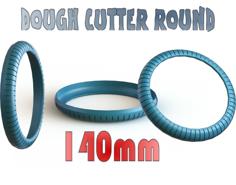 Painless Dough Cutter Round 140mm 3D Printer Model