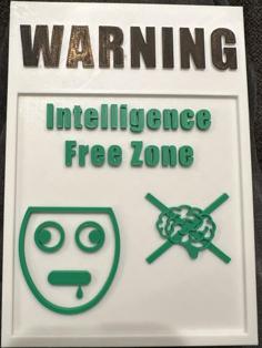 Funny Warning Sign 3D Printer Model