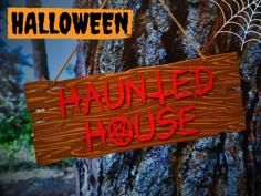 Halloween Haunted House Sign 3D Printer Model