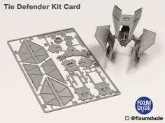 Tie Fighter Defender Kit Card 3D Printer Model