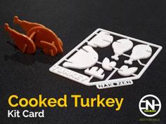 Cooked Turkey Kit Card 3D Printer Model