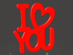 Valentine Gift – I Love You 3D Printer Model