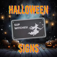 Halloween Sign – Sup Witches! 3D Printer Model