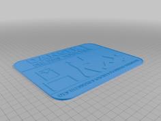 FR – Don’t Touch My 3d Printer Sign 3D Printer Model