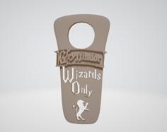 “Wizards Only” Gryffindor (New Version) – Harry Potter “do Not Disturb” 3D Printer Model