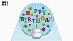 [1DAY_1CAD] HAPPY BIRTHDAY 3D Printer Model