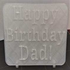 Happy Birthday Dad Plaque 3D Printer Model