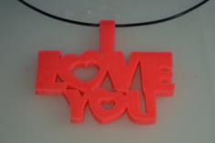 Special Valentine’s Day I_Love_You Keychain Necklace 3D Printer Model