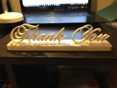 Thank You Plaque/Sign 3D Printer Model