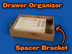 Drawer Organizer Spacer Bracket 3D Printer Model