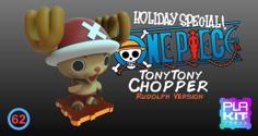 Holiday Special 3! OnePiece Chopper! Rudolph Version!! 3D Printer Model