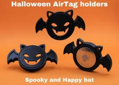 HAPPY AND SPOOKY BAT AIRTAG HOLDERS 3D Printer Model