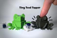 Tiny Toad Tapper! 3D Printer Model