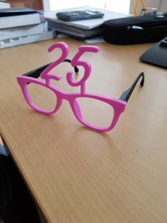 25th Birthday Glasses 3D Printer Model