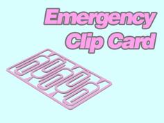 Emergency Clip Card 3D Printer Model