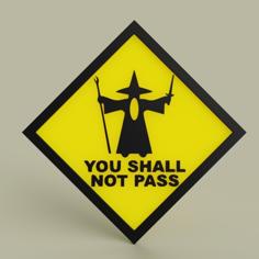 Gandalf – You Shall Not Pass No2 3D Printer Model