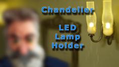 Chandelier Lampholder 3mm LED 3D Printer Model