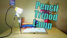 Pencil Tripod LED Lamp 3D Printer Model