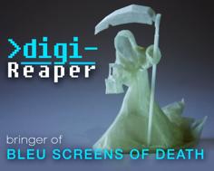 Digi-Reaper(blue Screen Of Death) 3D Printer Model