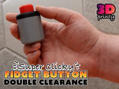 Super Clicky Fidget Button – Double Clearance 3D Printer Model