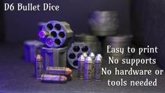 D6 Roller Bullets, Dice And Spinning Container 3D Printer Model