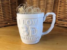 “I Love 3D Printing” Gag Gift Mug 3D Printer Model