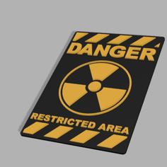 Danger Restricted Area Sign 3D Printer Model