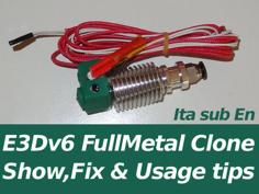 E3Dv6 Full Metal Clone – Show, Fix & Usage Tips 3D Printer Model