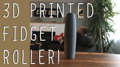 Fidget Roller (rolling Stick Toy) 3D Printer Model