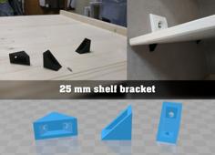 25mm Shelf Bracket 3D Printer Model