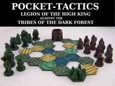 Pocket-Tactics: Legion Of The High King Against The Tribes Of The Dark Forest (Second Edition) 3D Printer Model