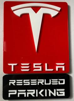 Tesla Reserved Parking Sign Art 3D Printer Model