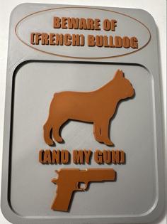 Beware Of Dog Sign Funny 3D Printer Model