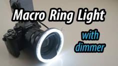 Macro Photography LED Ring Light With Dimmer 3D Printer Model