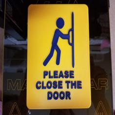 Please Close Door Sign 3D Printer Model