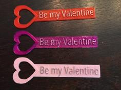 Be My Valentine Bookmark 3D Printer Model