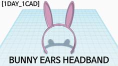 [1DAY_1CAD] BUNNY EARS HEADBAND 3D Printer Model