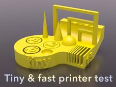 Tiny Printer Test – Quick Print! 3D Printer Model